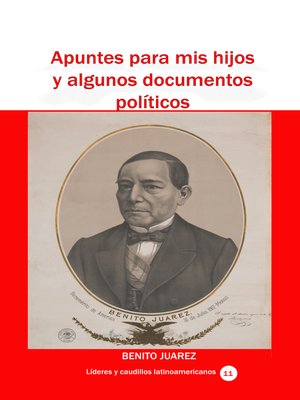 cover image of Apuntes para mis hijos y algunos documentos políticos